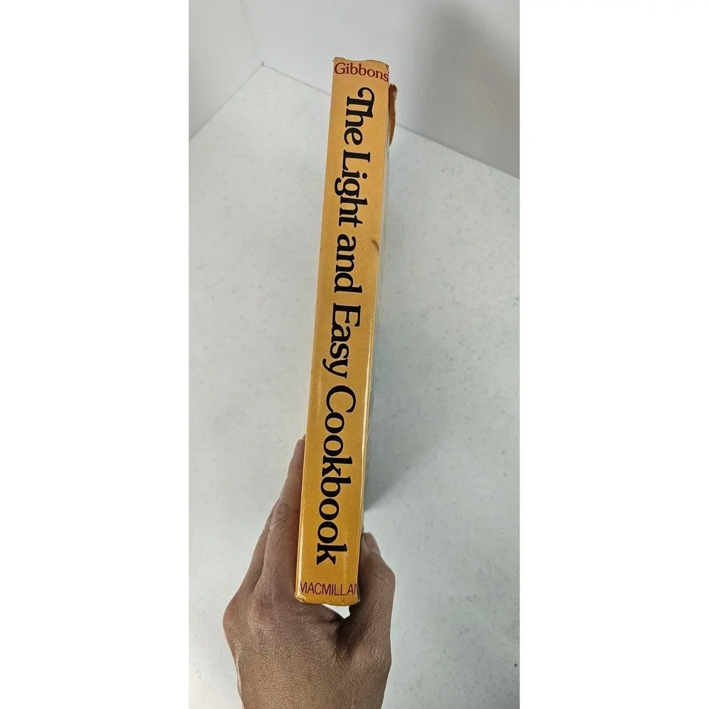 The Light‎ and Easy Cookbook Barbara Gibbons 1980 HC w Dust Jacket